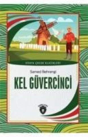 Knjiga Kel Güvercinci Samed Bahrengi