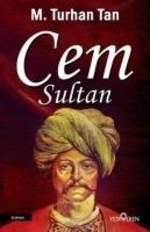 Book Cem Sultan M. Turhan Tan