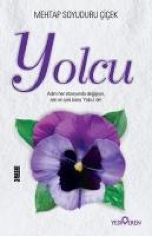 Libro Yolcu Mehtap Soyuduru cicek