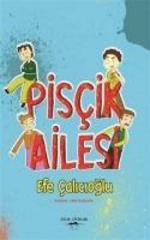 Book Piscik Ailesi Efe Calicioglu