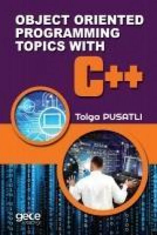 Libro Object Oriented Programming Topics With C Tolga Pusatli