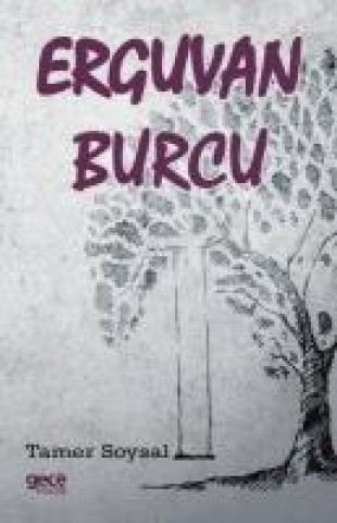 Knjiga Erguvan Burcu Tamer Soysal