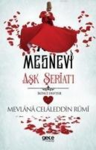 Carte Mesnevi Ask Seriati Mevlana Celaleddin Rumi