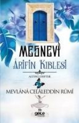 Kniha Mesnevi rifin Kiblesi Mevlana Celaleddin Rumi