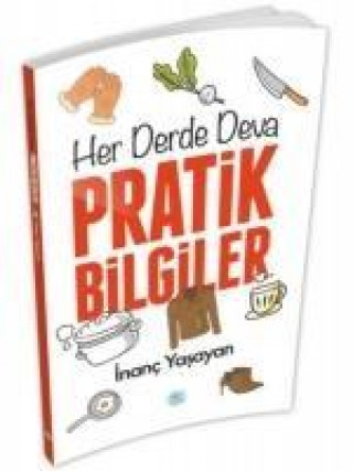 Knjiga Her Derde Deva Pratik Bilgiler Inanc Yasayan