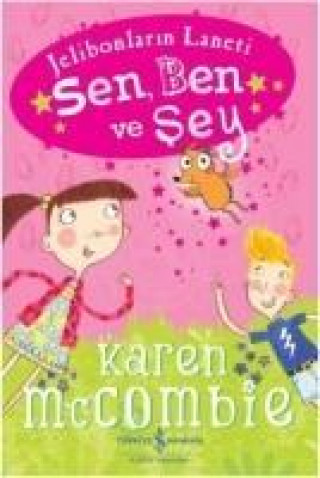 Buch Sen, Ben ve Sey Karen McCombie