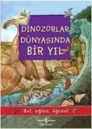 Книга Dinozorlar Dünyasinda Bir Yil Olivia Brookes