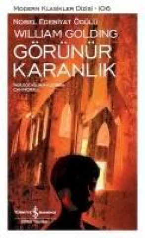 Knjiga Görünür Karanlik William Golding (Sir Gerald Golding)