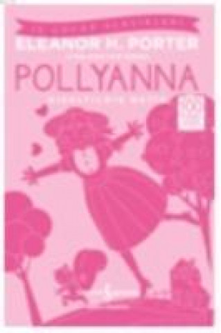 Книга Pollyanna Eleanor H. Porter