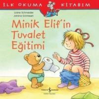 Kniha Minik Elifin Tuvalet Egitimi Liane Schneider