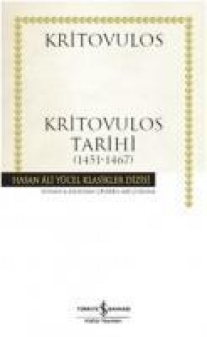 Könyv Kritovulos Tarihi 1451-1467 Kritovulos