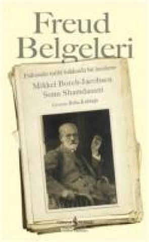 Kniha Freud Belgeleri Mikkel Borch-Jacobsen