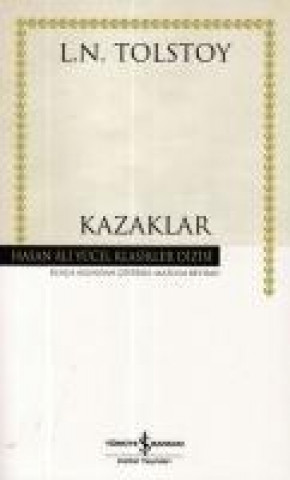 Knjiga Kazaklar Lev Nikolayevic Tolstoy