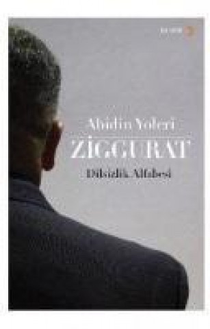 Knjiga Ziggurat Abidin Yoleri