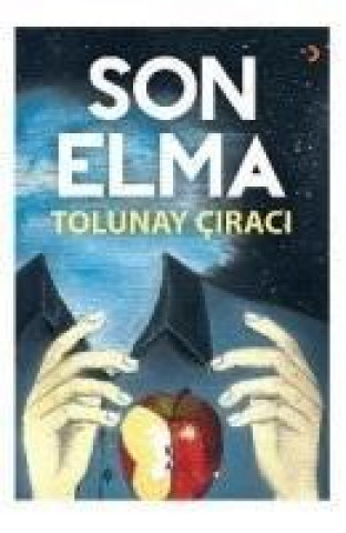 Knjiga Son Elma Tolunay Ciraci