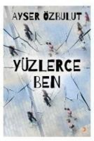 Knjiga Yüzlerce Ben Ayser Özbulut