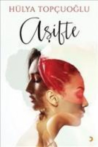 Buch Asifte Hülya Topcuoglu