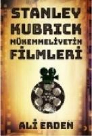 Book Stanley Kubrick Ali Fuad Erden