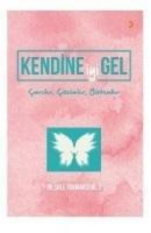 Книга Kendine iyi Gel Sule Tokmakcioglu