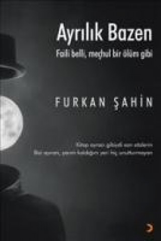 Carte Ayrilik Bazen Furkan Sahin