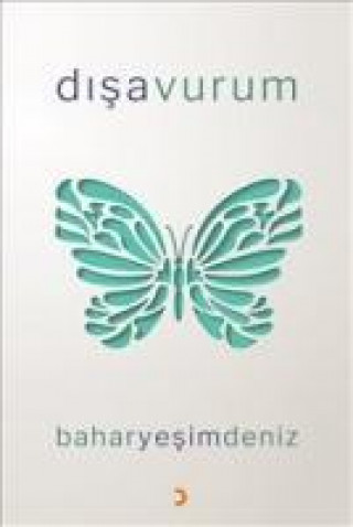 Knjiga Disavurum Bahar Yesim Deniz