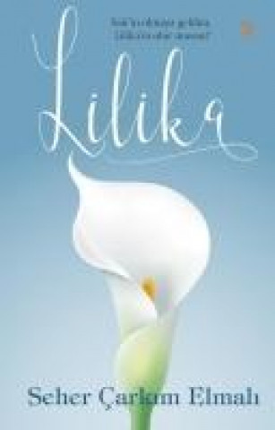 Knjiga Lilika Seher carkim Elmali