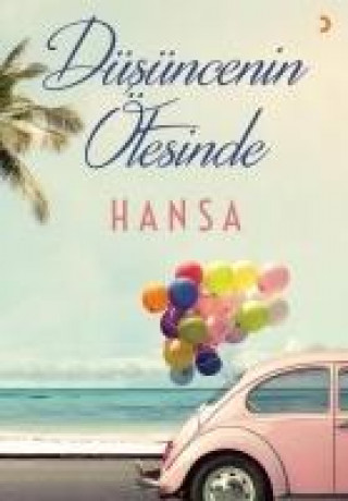 Книга Düsüncenin Ötesinde Hansa