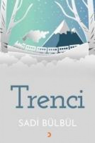 Knjiga Trenci Sadi Bülbül