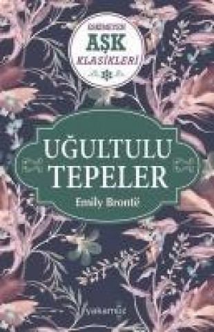 Книга Ugultu Tepeler Emily Bronte