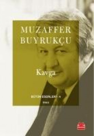 Könyv Kavga Muzaffer Buyrukcu