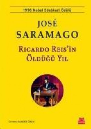 Knjiga Ricardo Reisin Öldügü Yil Jose Saramago