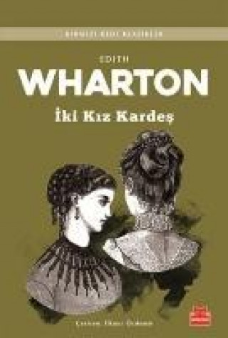 Книга Iki Kiz Kardes Edith Wharton