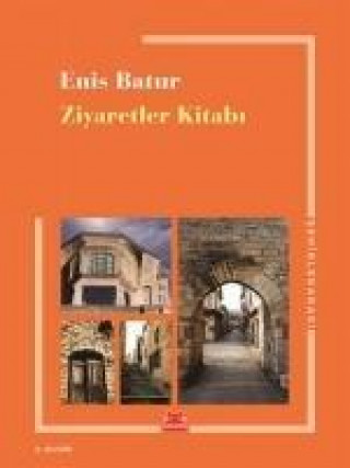 Carte Ziyaretler Kitabi Enis Batur
