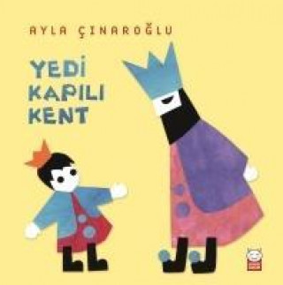 Книга Yedi Kapili Kent Ayla Cinaroglu