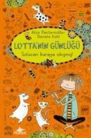 Kniha Lottanin Günlügü Solucan Buraya Sikismis Ciltli Alice Pantermüller