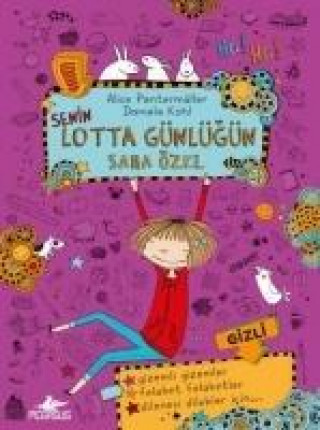 Книга Senin Lotta Günlügün Sana Özel Ciltli Alice Pantermüller