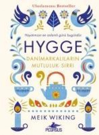 Kniha Hygge - Danimarkalilarin Mutluluk Sirri Meik Wiking