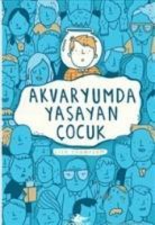 Buch Akvaryumda Yasayan Cocuk Lisa Thompson