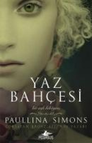 Libro Yaz Bahcesi-Bronz Atli 3 Paullina Simons