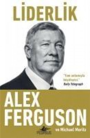 Kniha Liderlik Alex Ferguson
