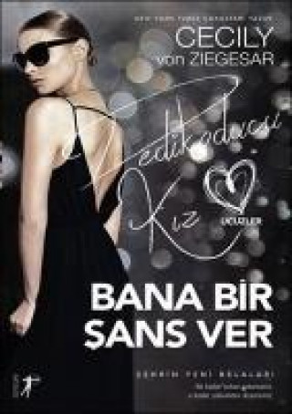 Knjiga Bana Bir Sans Ver Cecily Von Ziegesar