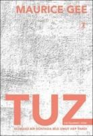 Βιβλίο Tuz Maurice Gee