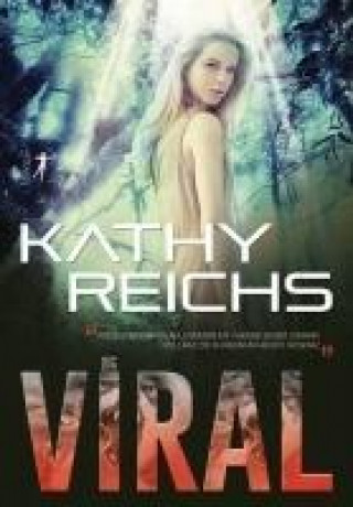 Knjiga Viral Kathy Reichs