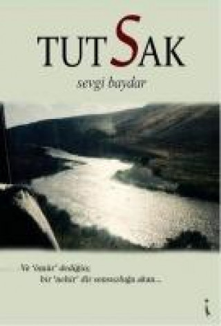 Könyv Tutsak Sevgi Baydar