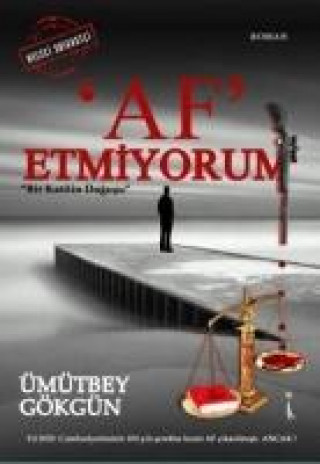 Knjiga Af Etmiyorum Ümütbey Gökgün