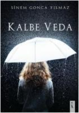 Knjiga Kalbe Veda Sinem Gonca Yilmaz