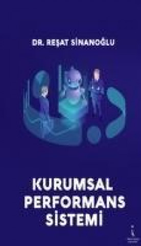 Книга Kurumsal Performans Sistemi Resat Sinanoglu