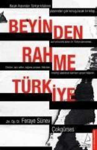 Knjiga Beyinden Rahme Türkiye Feraye Sünev cokgürses