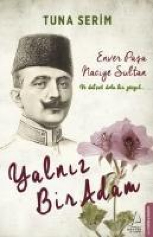 Knjiga Yalniz Bir Adam Tuna Serim
