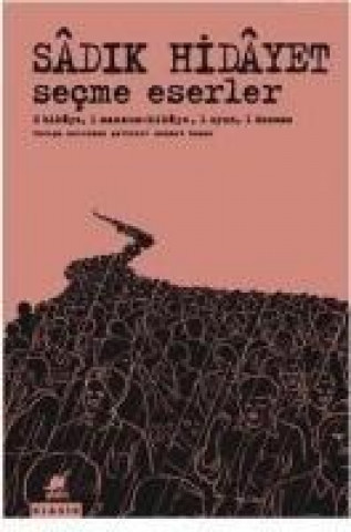 Knjiga Secme Eserler Sadik Hidayet